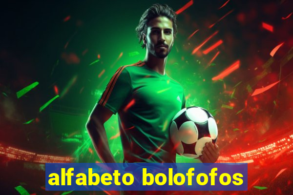 alfabeto bolofofos